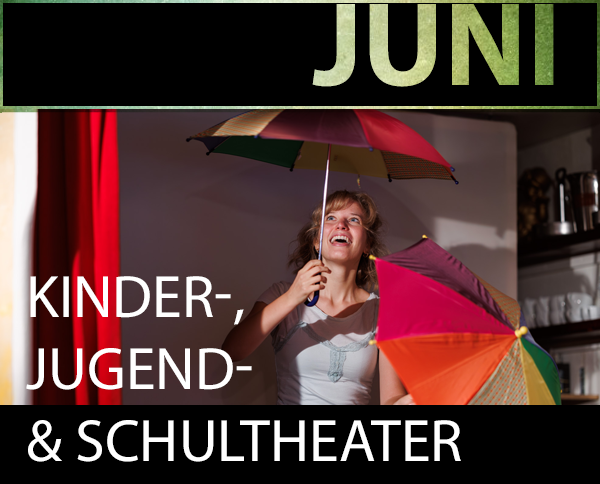 Kindertheater im Juni