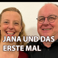 Jana und das erste Mal